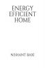 Energy Efficient Home