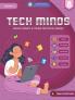 TECH MINDS Version 1.0 : DIGITAL LITERACY & CODING TEXT BOOK | GRADE 8