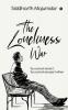 The Loneliness War