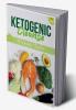 Ketogenic Cleanse : The Complete Keto Diet Success Guide. Reset Your Metabolism with Delicious Whole-Food Recipes and Meal Plans (2022 Edition for Beginners)