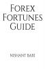 Forex Fortunes Guide
