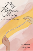 My Precious String : A collection of poems