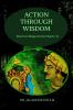 Action through Wisdom : (Based on Bhagavad Gita Chapter-4)