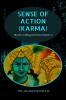 Sense of Action (Karma) : (Based on Bhagavad Gita Chapter-3)
