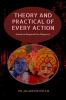 THEORY AND PRACTICAL OF EVERY ACTION : (Based on Bhagavad Gita Chapter-5)