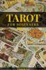 Tarot for Beginners Francis Lee A Comprehensive Guide to Uncovering the Secrets of Tarot Reading (2022 Crash Course for All)