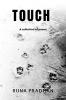TOUCH : A collection of poems