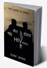 Mera Dost HIV Positive Hai
