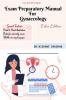 Exam Preparatory Manual For Gynaecology .