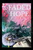 Faded Hope