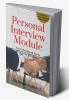 Personal Interview Module