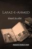 Lafz-e-Ahmed Basically it is shayari book which is in Roman English