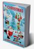 Christmas Activity Book For Kids Ages 6-12 : 100 Fun Activities: Coloring Pages Sudoku Puzzle Maze Game Book Word Search Dot to Dot | Gift Ideas for girls boys