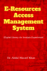EResources Access Management System : (Digital Library: An Analysis Experience)