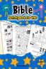Bible Activity Book for Kids: A Bible Themed Puzzle Book for Children Ages 5+ Including Mazes Spot the Difference Coloring Dot-to-Dots and many more