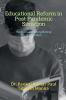 Educational Reform in Post Pandemic Situation : Recovery and Strengthening of Education