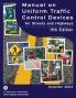 Manual on Uniform Traffic Control Devices for Streets and Highways 2023 11th edition