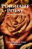 Poignant Poesy : A Collection of Poems