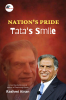 NATION’S Pride: Tata’s Smile