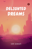 DELIGHTED DREAMS