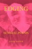 Edging : Sensual Poems
