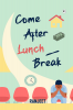 Come After Lunch Break : A Chat Over Lunch Break