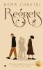 Regrets: All you need to realize one's true value