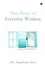 Two Paras of Everyday Wisdom: Perspectives & Reflections