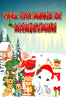 Feel the Magic of Christmas : Coloring Christmas Animals