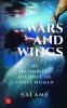 Wars And Wings: The Incomplete Journey of Three Women