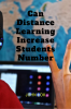 Can Distance Learning Increase Students Number