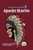 KAPPIYA'S STORY COLLECTIONS - 9: Apache Tales