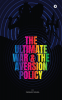 The Ultimate War & The Aversion Policy