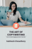 The Art of Copywriting: How to Create Engaging Content That Sells