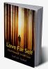 Love Far Self : Find yourself in your self love