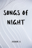 Songs of Night