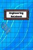 Engineering Notebook Blue : Professional Engineer Notebook | Graph Composition Paper Notebook | 100 Pages - 8.5&quot;x11&quot; - Grid Format Paperback