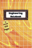 Engineering Notebook Orange : Professional Engineer Notebook | Graph Composition Paper Notebook | 100 Pages - 8.5&quot;x11&quot; - Grid Format Paperback