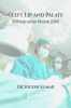 Cleft Lip and Palate : Self-Instruction Module (SIM)