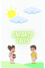 ENFANTS TALES