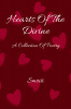 Hearts Of The Divine : A Collection Of Poetry