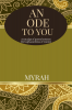 An Ode To You