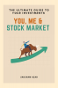 You Me and Stock Market