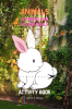 Animals Coloring and Scissor Skills Activity Book: My first awesome animals coloring and activity book for kids ages 5-12 | Relaxing Coloring and Activity Book with the Most Popular Animals for Boy...