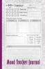 Mood Tracker Journal: Perfect Gift Idea | Daily Health & Wellness Log with Prompts: Mood Sleep Energy Activities Food Intake Gratitude Goals