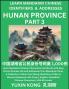 Hunan Province of China (Part 3)