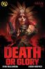 Death or Glory