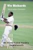 Viv Richards : West Indies Cricketer