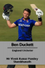 Ben Duckett : England Cricketer