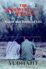 THE UNCONVENTIONAL LOVE SAGA : Turns and Twists of Life